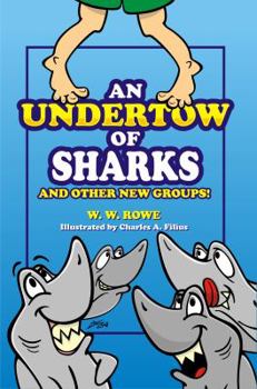 Paperback An Undertow of Sharks: And Other New Groups Book