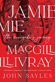 Hardcover Jamie Macgillivray: The Renegade's Journey Book
