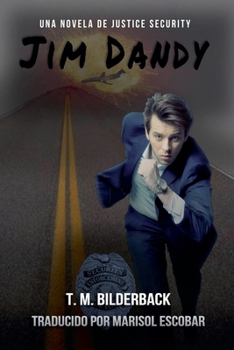 Paperback Jim Dandy - Una Novela De Justice Security [Spanish] Book