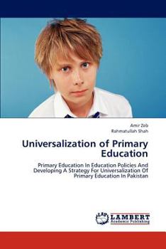 Paperback Universalization of Primary Education Book