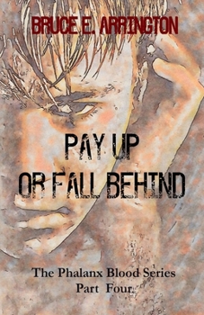 Paperback Pay Up Or Fall Behind Book