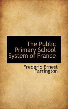 The Public Primary School System of France