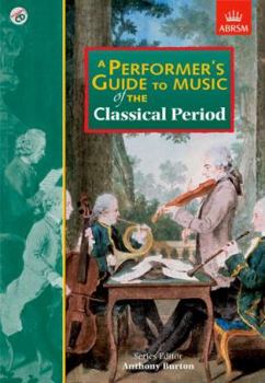 Paperback A Performer's Guide to the Music of the Classical Period Book