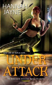 Under Attack - Book #2 of the Underworld Detection Agency