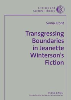 Hardcover Transgressing Boundaries in Jeanette Winterson's Fiction Book