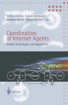 Paperback Coordination of Internet Agents: Models, Technologies, and Applications Book