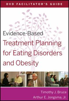 Paperback Evidence-Based Treatment Planning for Eating Disorders and Obesity Facilitator&#65533;s Guide Book