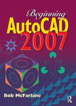 Paperback Beginning AutoCAD 2007 Book