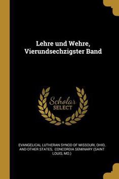 Paperback Lehre und Wehre, Vierundsechzigster Band [German] Book