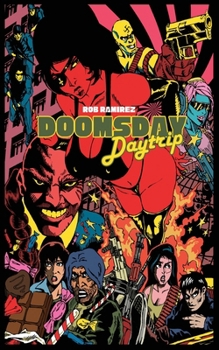 Paperback Doomsday Daytrip: Candy Shopping At The End of the World Book