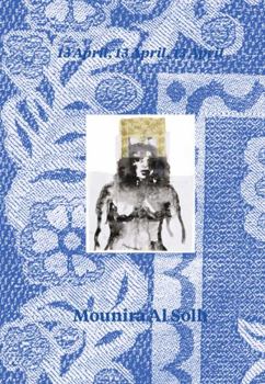 Paperback Mounira Al Solh 13 April, 13 April, 13 April /anglais/arabe Book