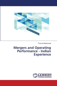 Paperback Mergers and Operating Performance - Indian Experience Book