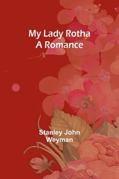 Paperback My Lady Rotha: A Romance Book