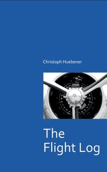 Paperback The Flight Log Book