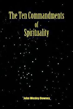 Paperback The Ten Commandments of Spirituality Book