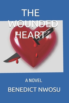 Paperback The Wounded Heart Book
