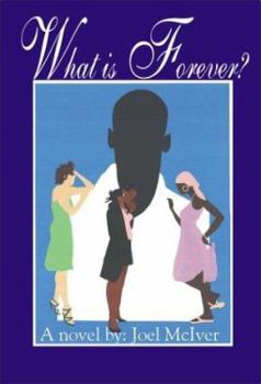 Paperback What is Forever? Book