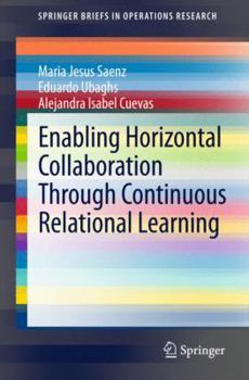 Paperback Enabling Horizontal Collaboration Through Continuous Relational Learning Book