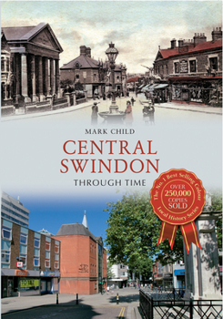 Paperback Central Swindon Through Time Book