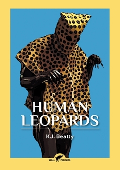 Paperback Human Leopards: An Account of the Trials of Human Leopards Before the Special Commission Court Book