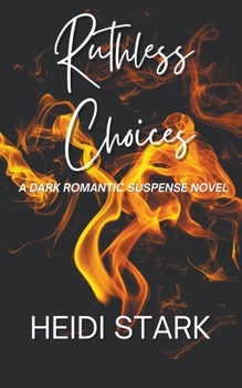 Paperback Ruthless Choices Book