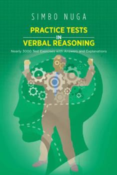 Paperback Practice Tests in Verbal Reasoning: Nearly 3000 Test Exercises with Answers and Explanations Book