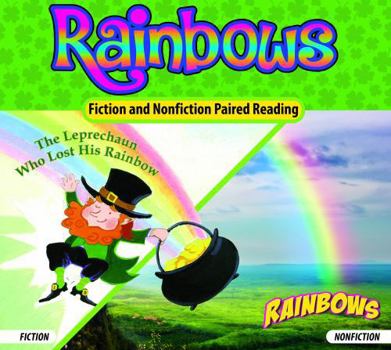 Rainbows: The Leprechaun Who Lost His Rainbow/Rainbows