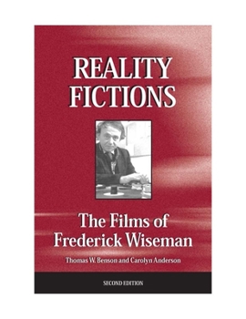 Paperback Reality Fictions: The Films of Frederick Wiseman Book