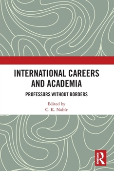 Paperback International Careers and Academia: Professors without Borders Book