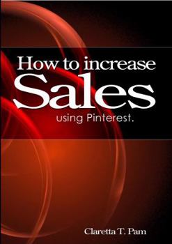 Paperback How to increase sales using Pinterest. Book
