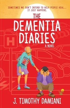 Paperback The Dementia Diaries Book