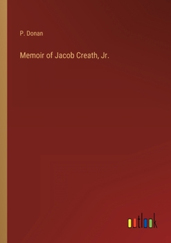 Paperback Memoir of Jacob Creath, Jr. Book