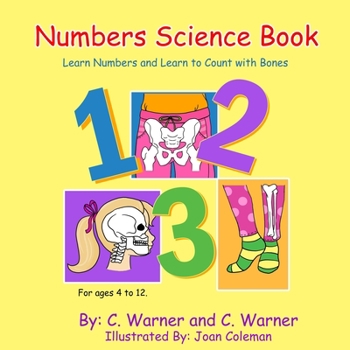 Paperback Numbers Science Book: Learn Numbers and Learn to Count with Bones Book