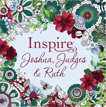 Paperback Inspire: Joshua, Judges & Ruth (Softcover) Book