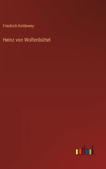 Hardcover Heinz von Wolfenbüttel [German] Book