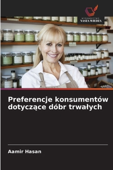 Paperback Preferencje konsumentów dotyczące dóbr trwalych [Polish] Book