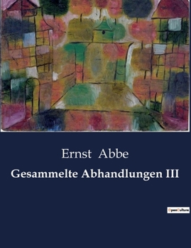 Gesammelte Abhandlungen III