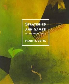 Hardcover Strategies and Games: Theory and Practice Book