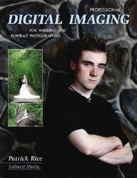Paperback Professional Digital Imaging for Wedding and Portrait Photographers Book