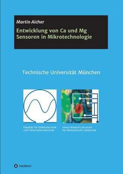 Entwicklung Von CA Und MG Sensoren in Mikrotechnologie