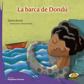 Paperback La Barca de Dondu [Spanish] Book