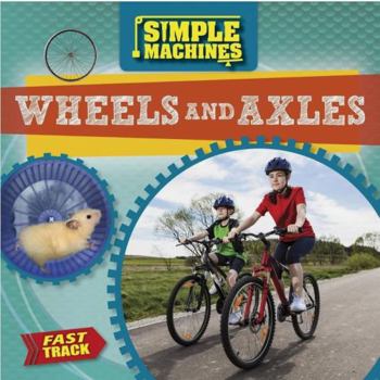 Library Binding Wheels & Axles Book