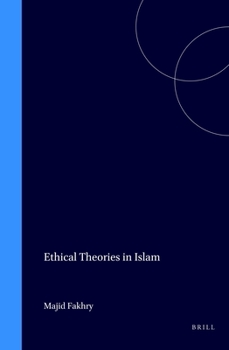Hardcover Ethical Theories in Islam Book