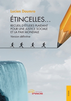 Paperback Etincelles... (version définitive) [French] Book