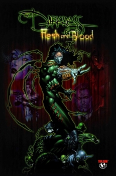 Darkness Volume 3.5: Flesh And Blood (Darkness) - Book  of the Darkness