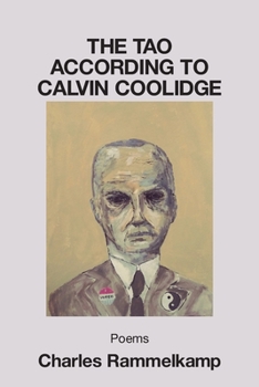 Paperback The Tao According to Calvin Coolidge Book