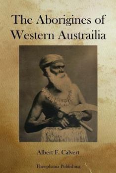 Paperback The Aborigines of Western Austrailia Book