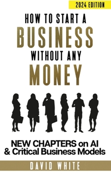 Hardcover How to start a business: How to start a business without any money Book