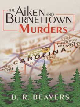 Paperback The Aiken and Burnettown Murders Book