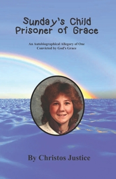 Paperback Sunday's Child - Prisoner of Grace Book